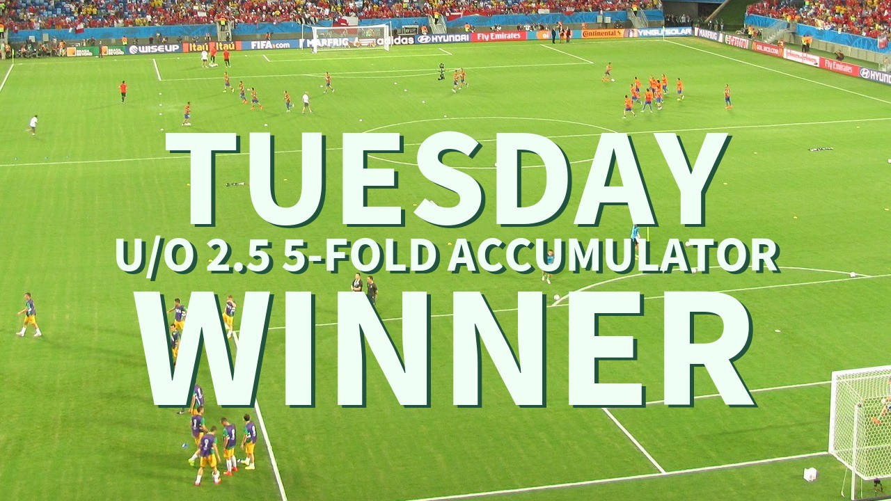 Tuesday 12/1 U/O 2.5 5-Fold Accumulator Wins!