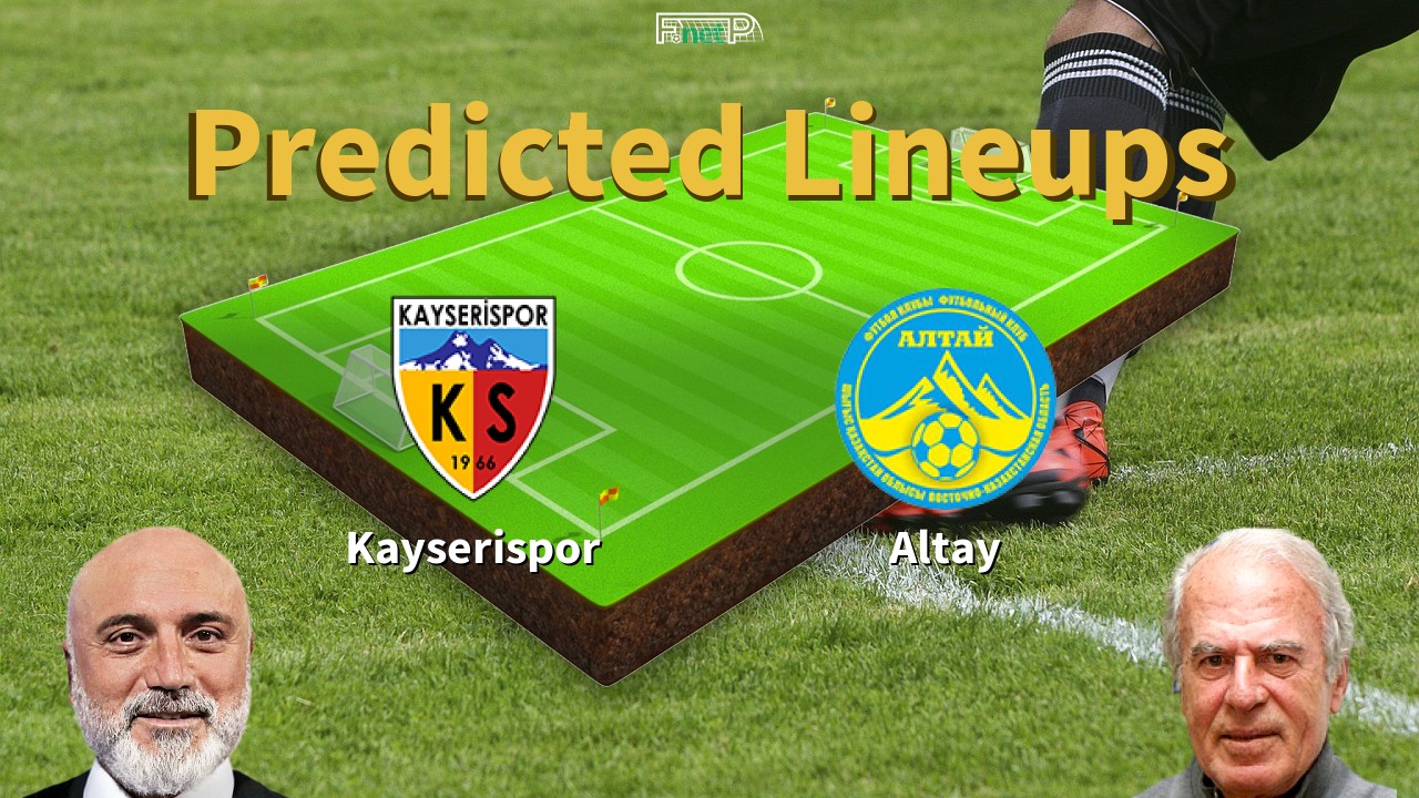 Predicted Lineups and Player News for Kayserispor vs Altay 09/01/22 - Super Lig News