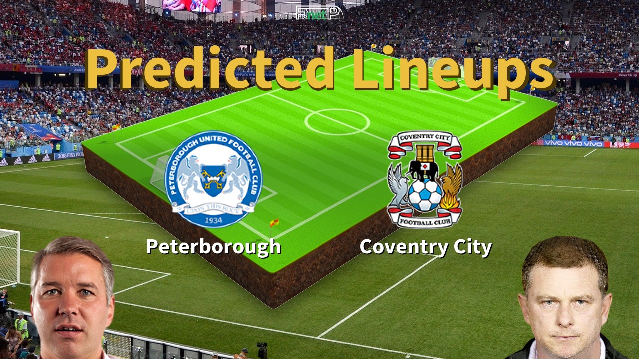 Predicted Lineups and Player News for Peterborough United vs Coventry City 15/01/22 - Championship News
