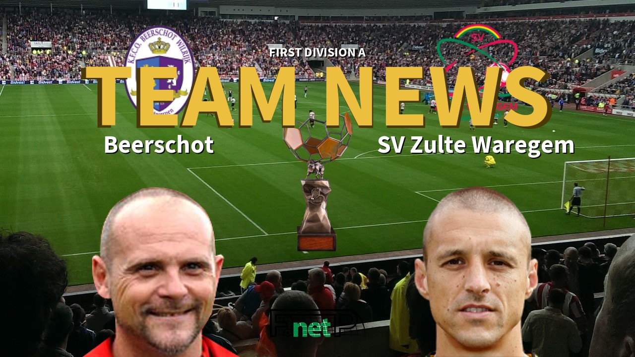 First Division A News: Beerschot vs SV Zulte Waregem Confirmed Line-ups