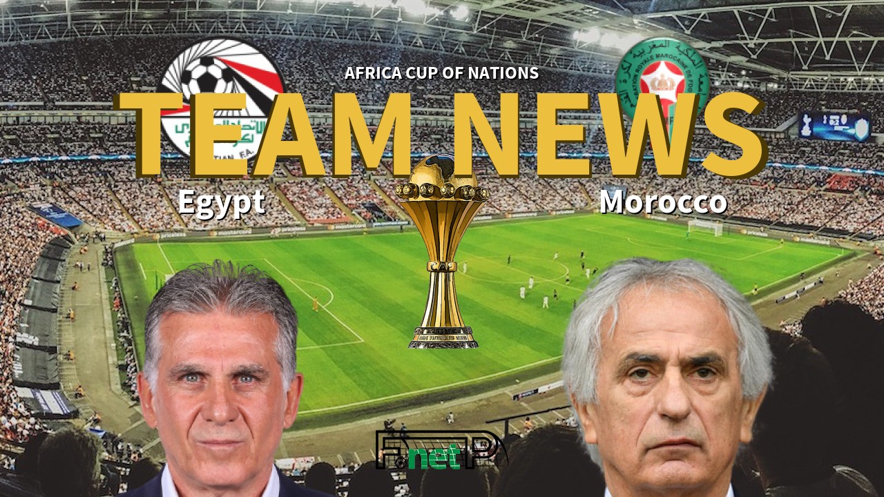 Africa Cup of Nations News: Egypt vs Morocco Confirmed Line-ups