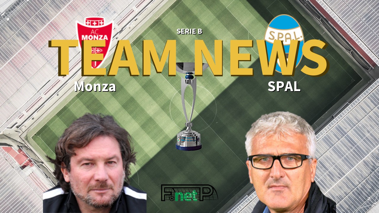 Serie B News: Monza vs SPAL Confirmed Line-ups