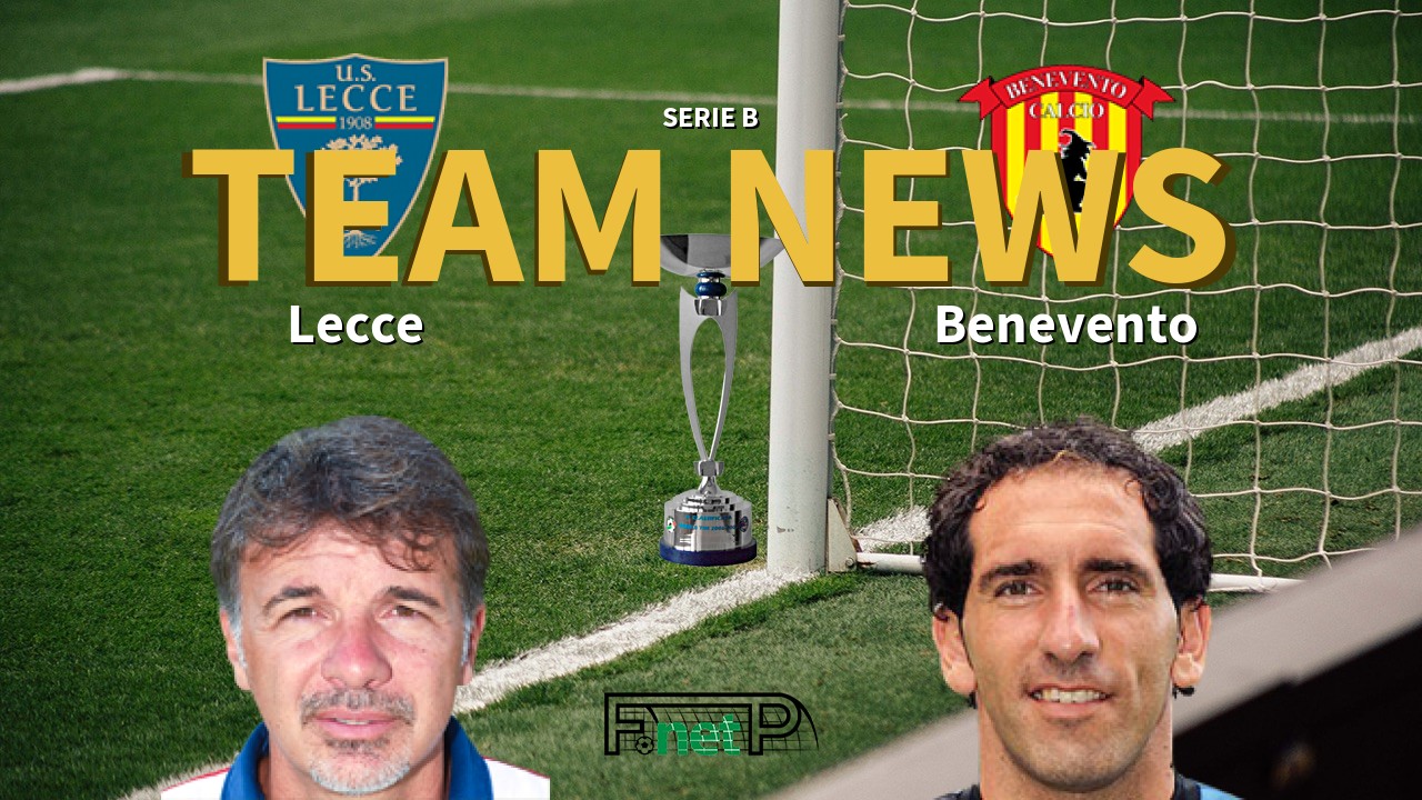 Serie B News: Lecce vs Benevento Confirmed Line-ups