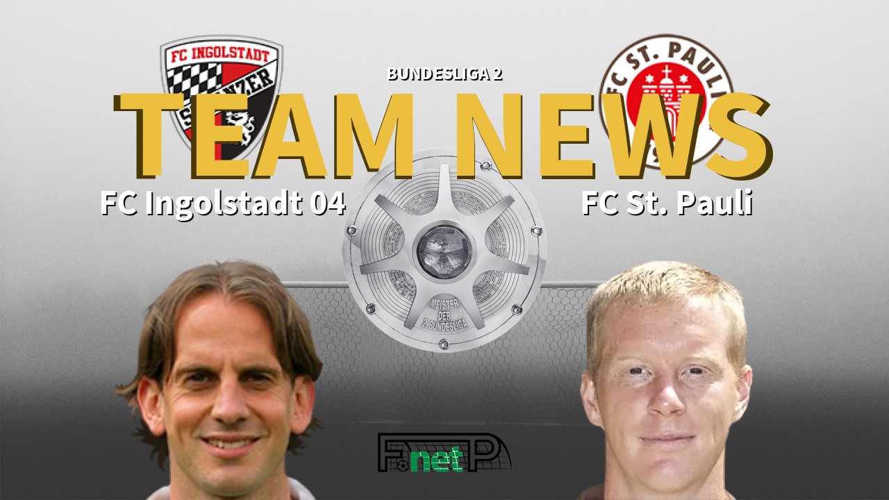 Bundesliga 2 News: Ingolstadt vs St. Pauli Confirmed Line-ups