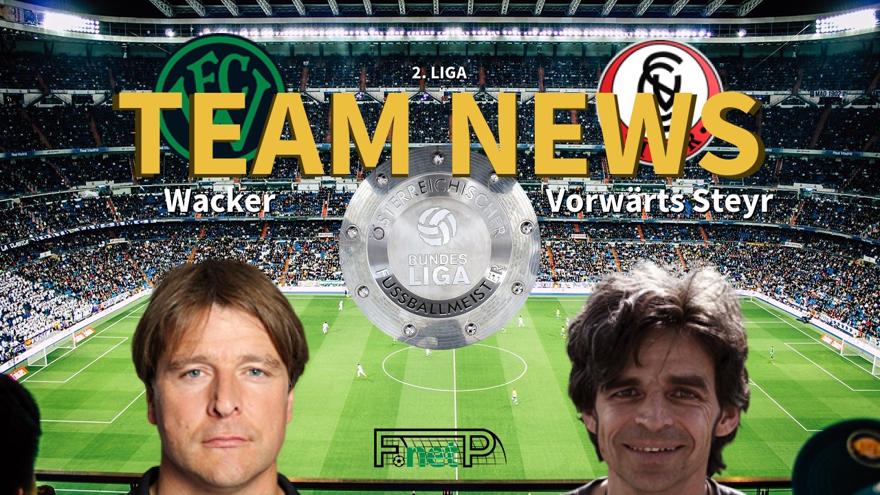 2. Liga News: Wacker Innsbruck vs Vorwärts Steyr Confirmed Line-ups