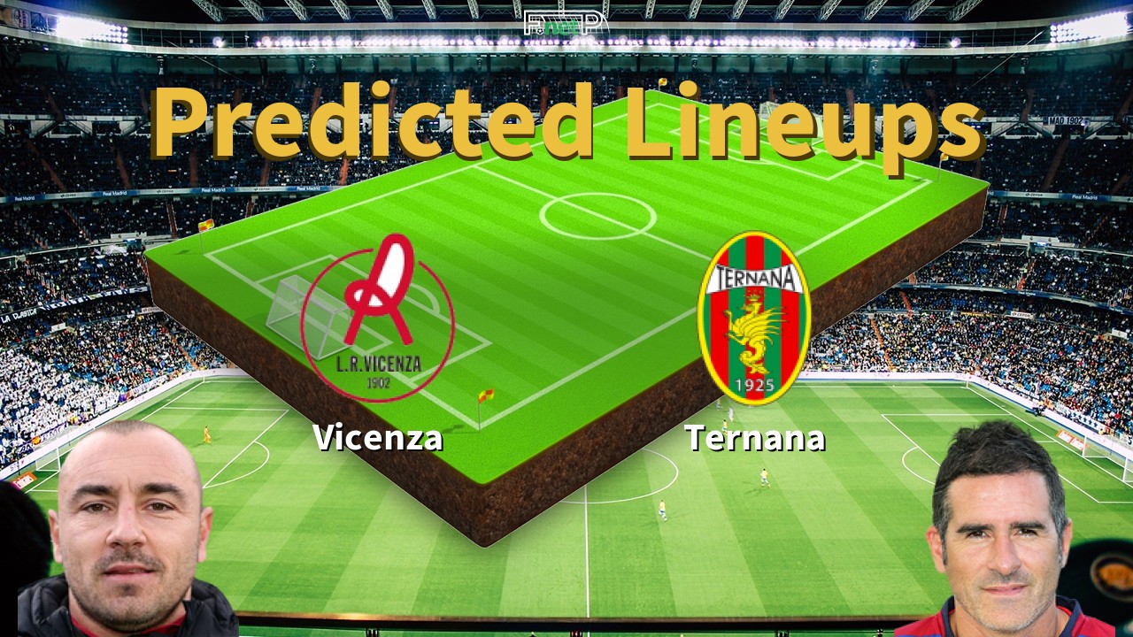 Predicted Lineups and Player News for Vicenza vs Ternana 06/03/22 - Serie B News