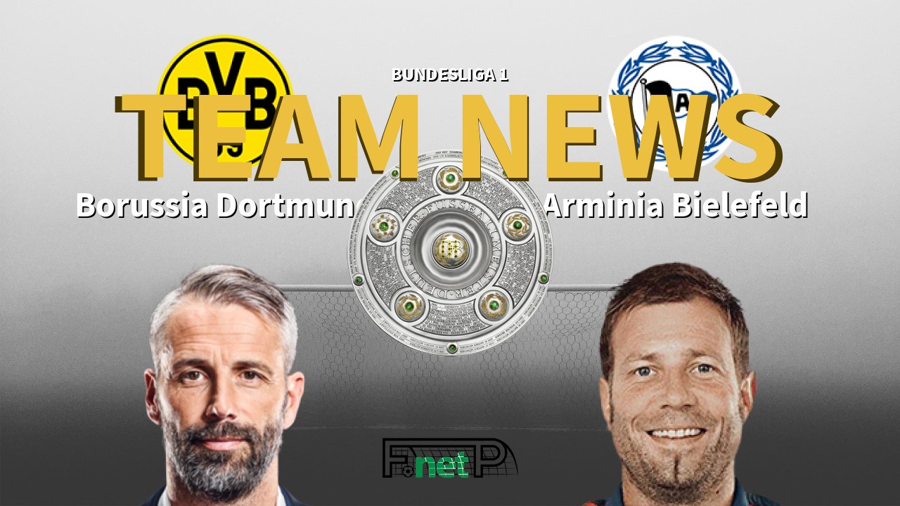 Bundesliga 1 News: Borussia Dortmund vs Arminia Bielefeld Confirmed Line-ups