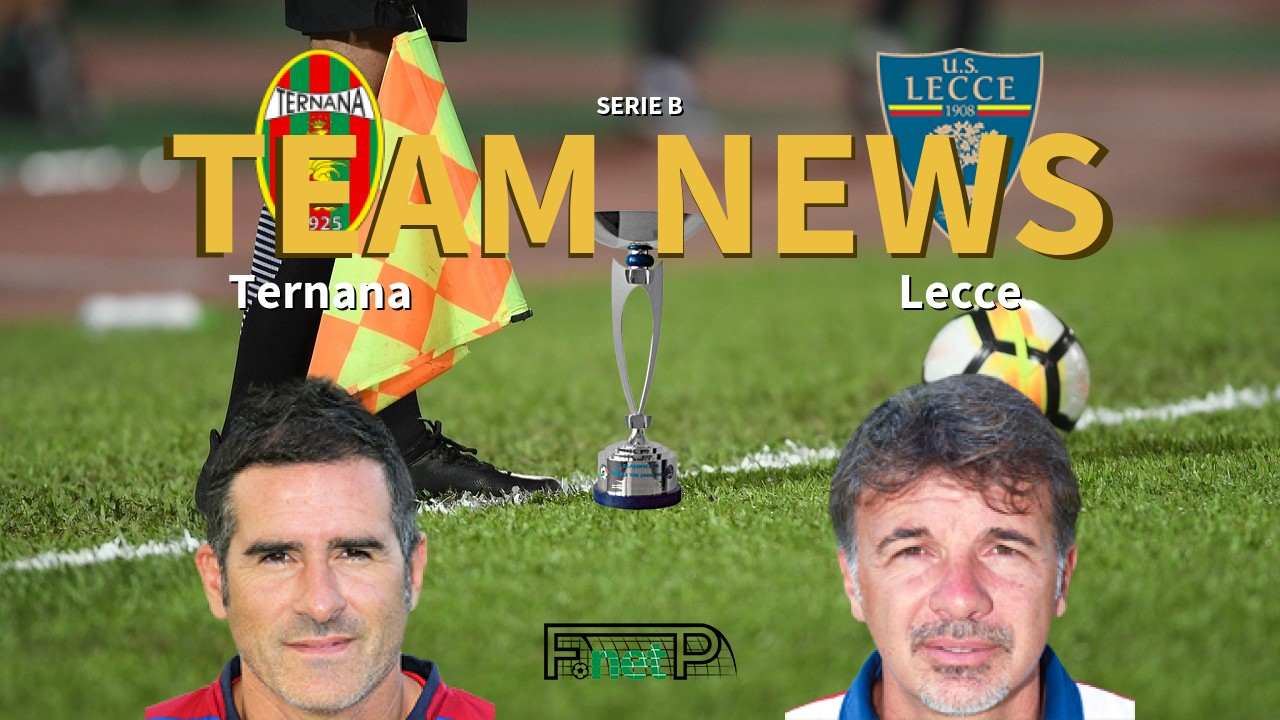 Serie B News: Ternana vs Lecce Confirmed Line-ups