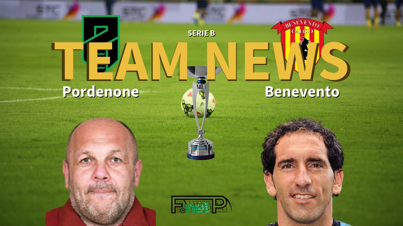 Serie B News: Pordenone vs Benevento Confirmed Line-ups