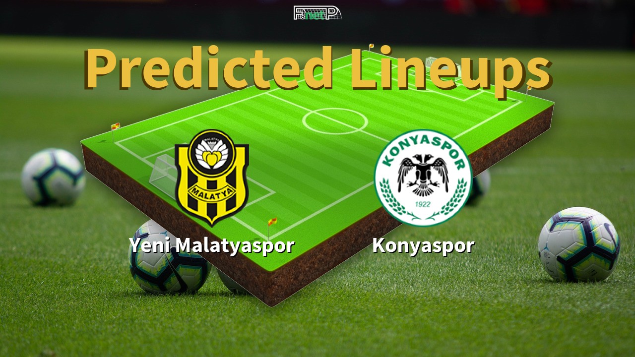 Predicted Lineups and Player Updates for Yeni Malatyaspor vs Konyaspor 24/04/22 - Super Lig News