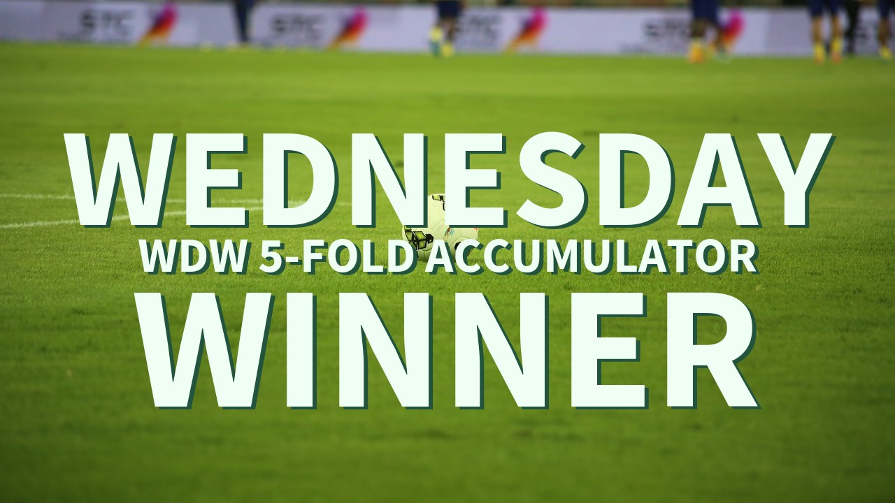 Wednesday 1/1 WDW 5-Fold Accumulator Success!