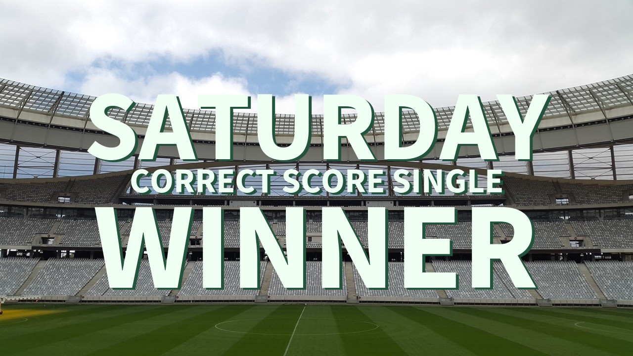 Saturday 21/1 Correct score Single Comes In!