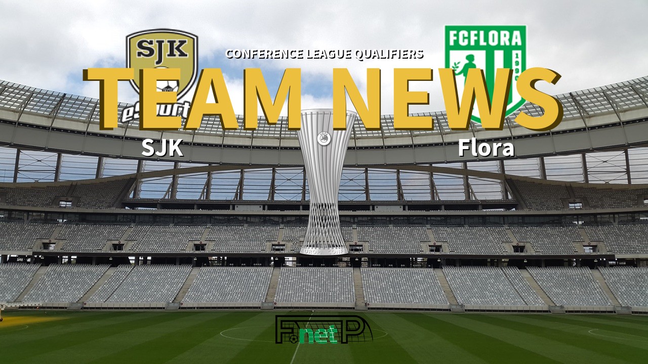 Conference League Qualifiers News: SJK vs Flora Confirmed Line-ups