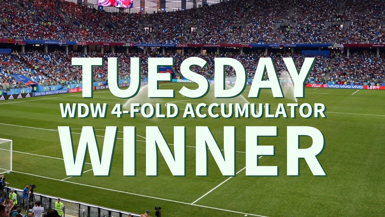Tuesday 5/1 WDW 4-Fold Accumulator Comes In!