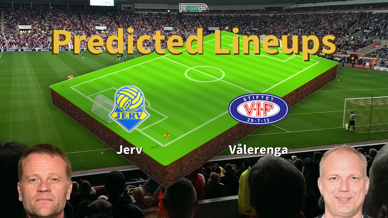 Predicted Lineups and Player News for Jerv vs Vålerenga 30/07/22 - Eliteserien News