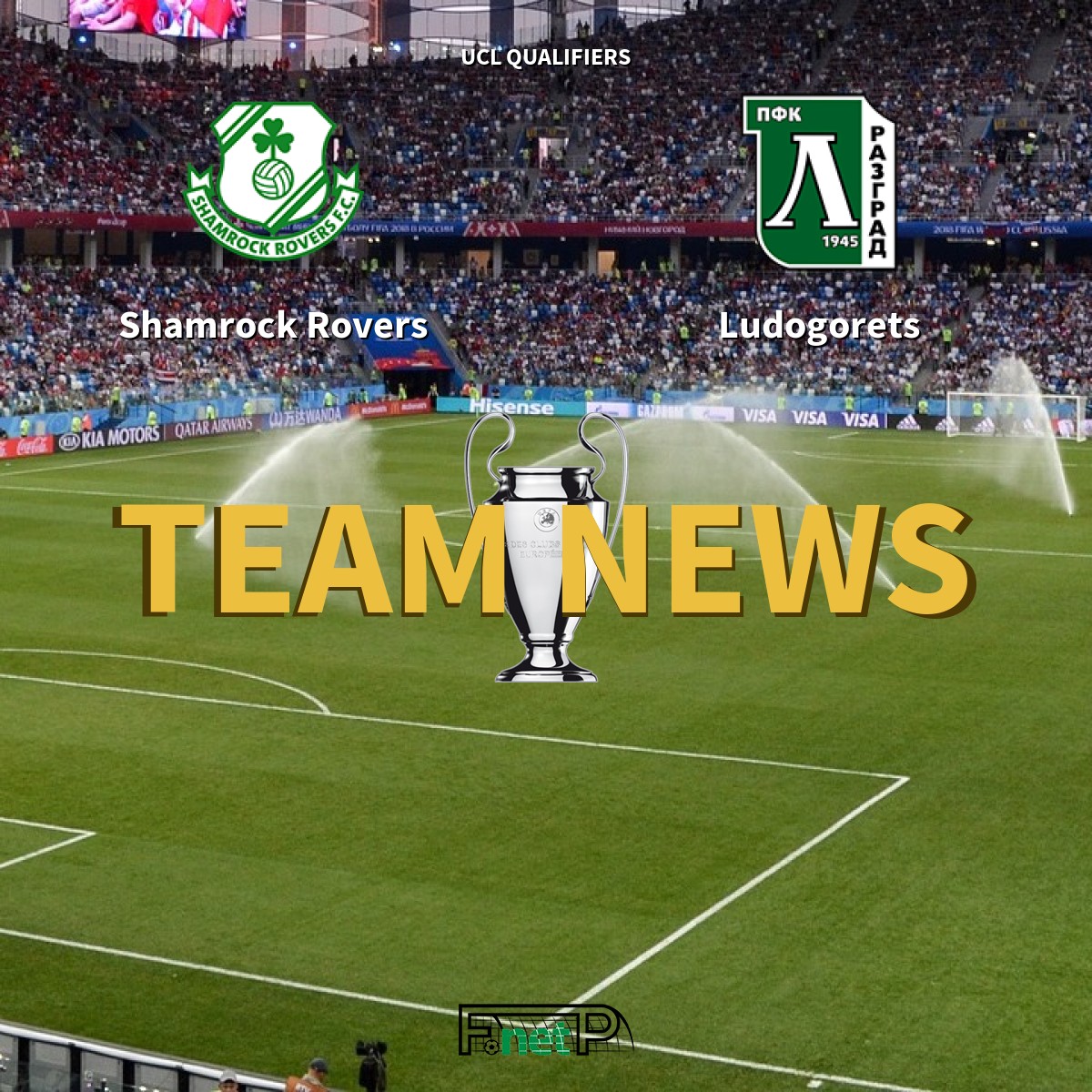 Ludogorets Razgrad vs Shamrock Rovers prediction, preview, team