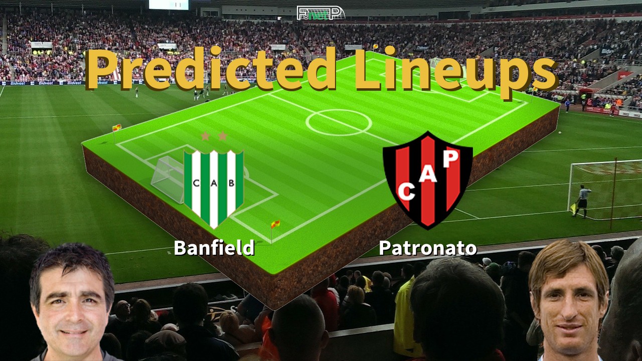 Predicted Lineups and Player Updates for Banfield vs Patronato 06/08/22 - Superliga News