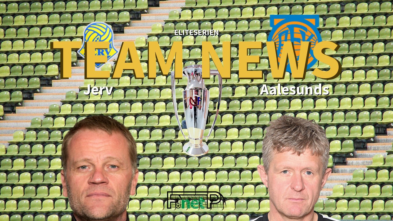 Eliteserien News: Jerv vs Aalesunds FK Confirmed Line-ups