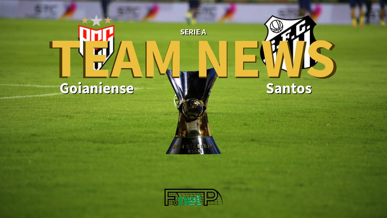 Serie A News: Atlético Goianiense vs Santos Confirmed Line-ups