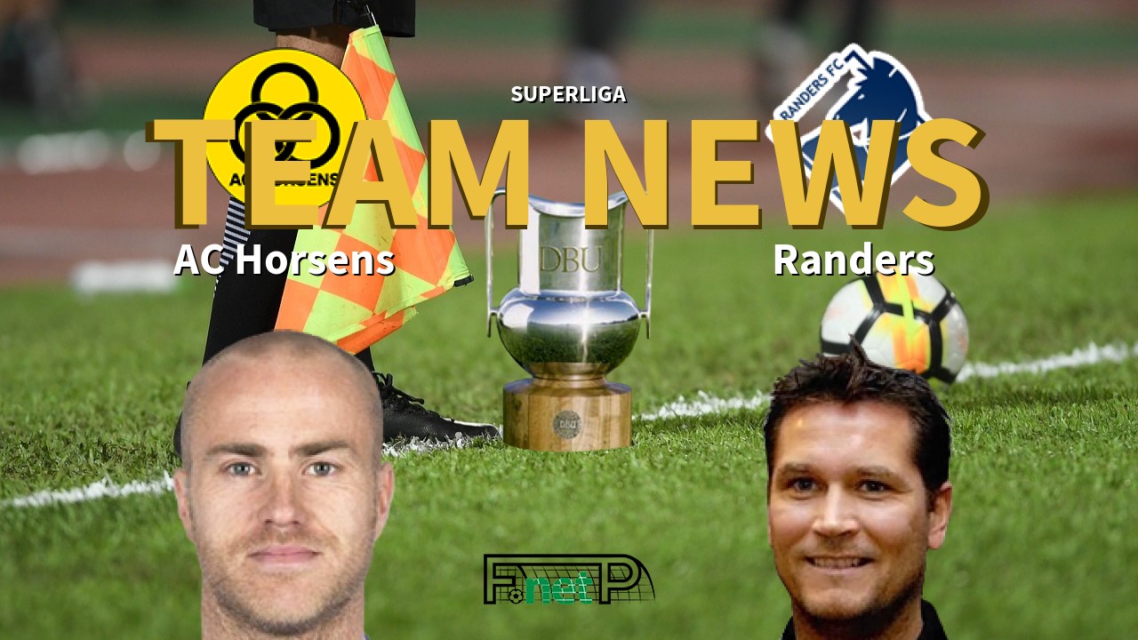 Superliga News: Horsens vs Line-ups