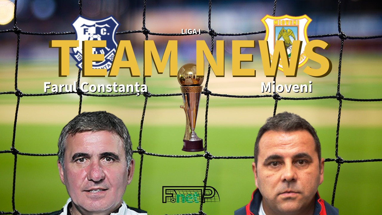 Liga I News: Farul Constanța vs Mioveni Confirmed Line-ups
