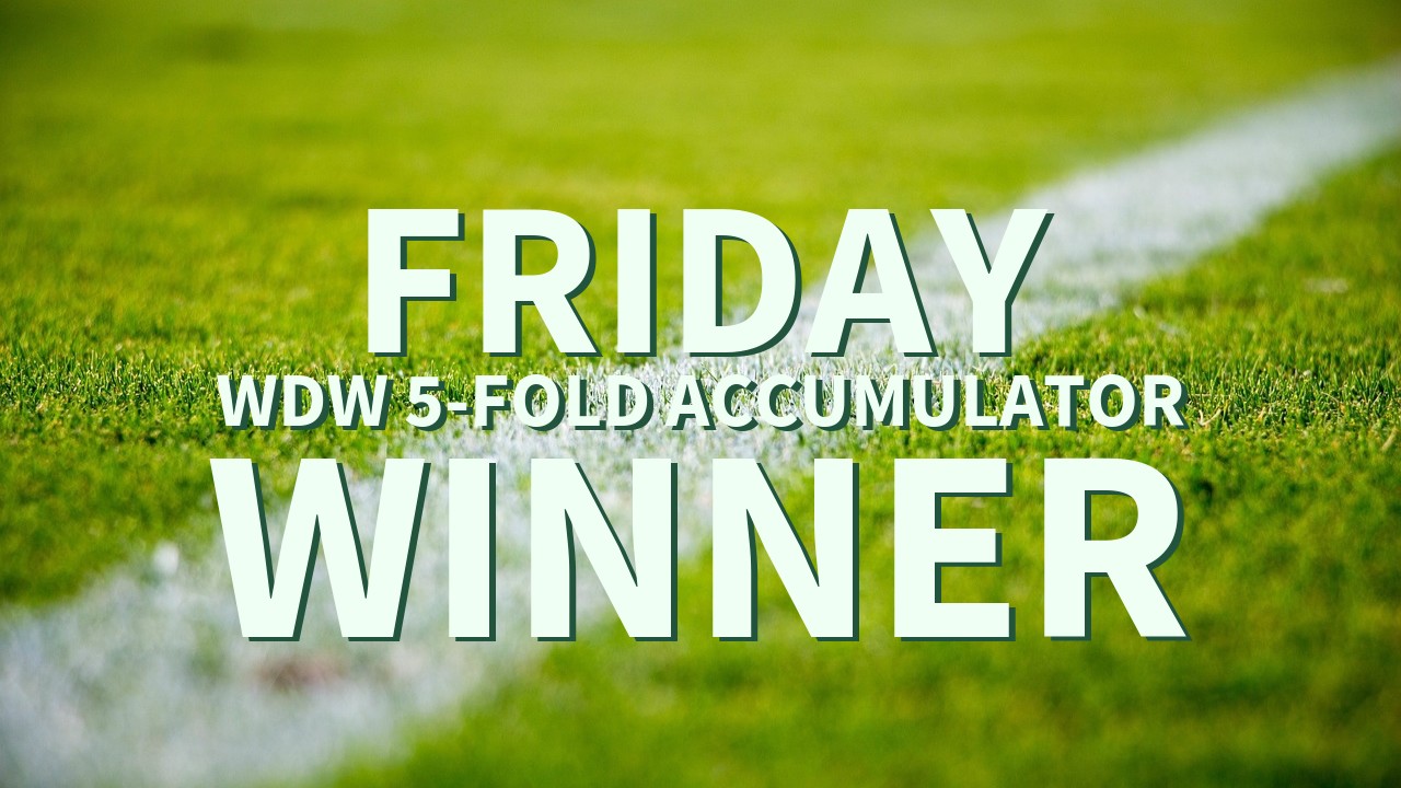 Friday 5/1 WDW 5-Fold Accumulator Success!