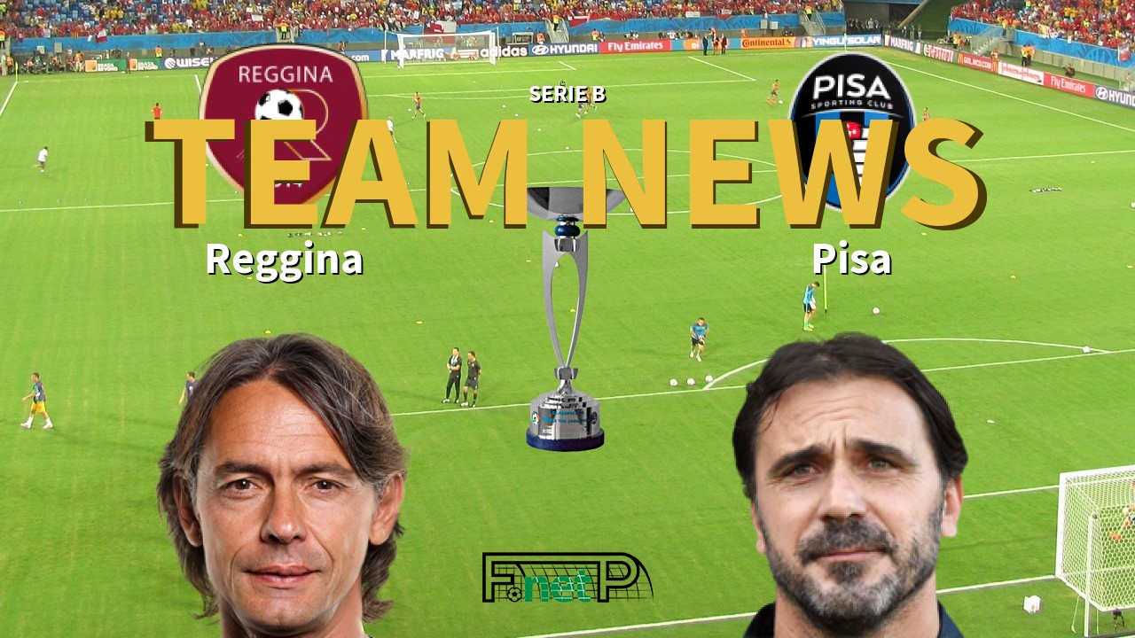 Serie B News: Reggina vs Pisa Confirmed Line-ups