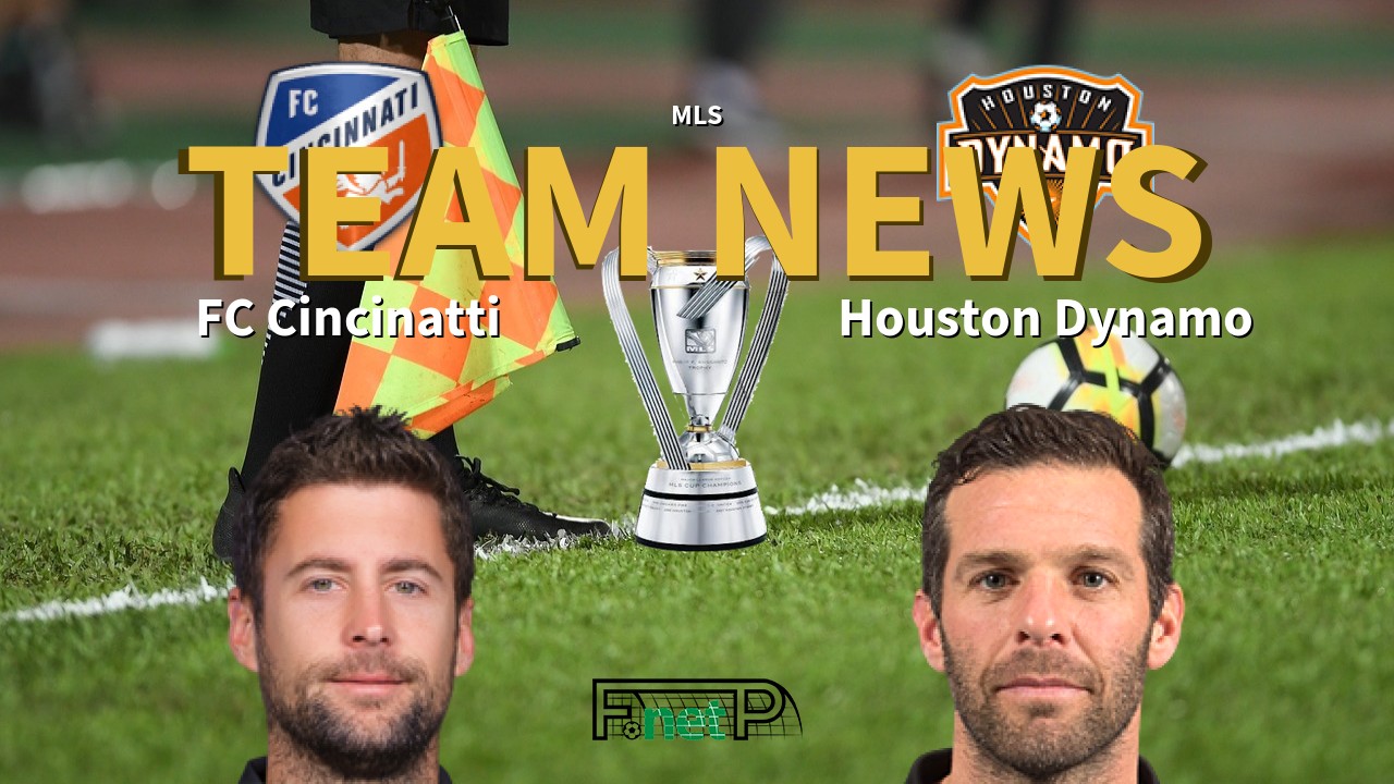MLS News: FC Cincinatti vs Houston Dynamo Confirmed Line-ups