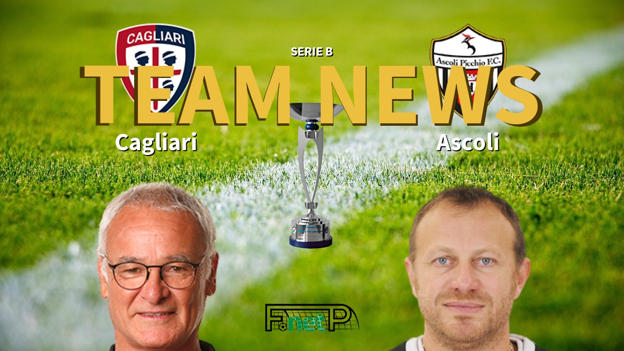 Serie B News: Cagliari vs Ascoli Confirmed Line-ups