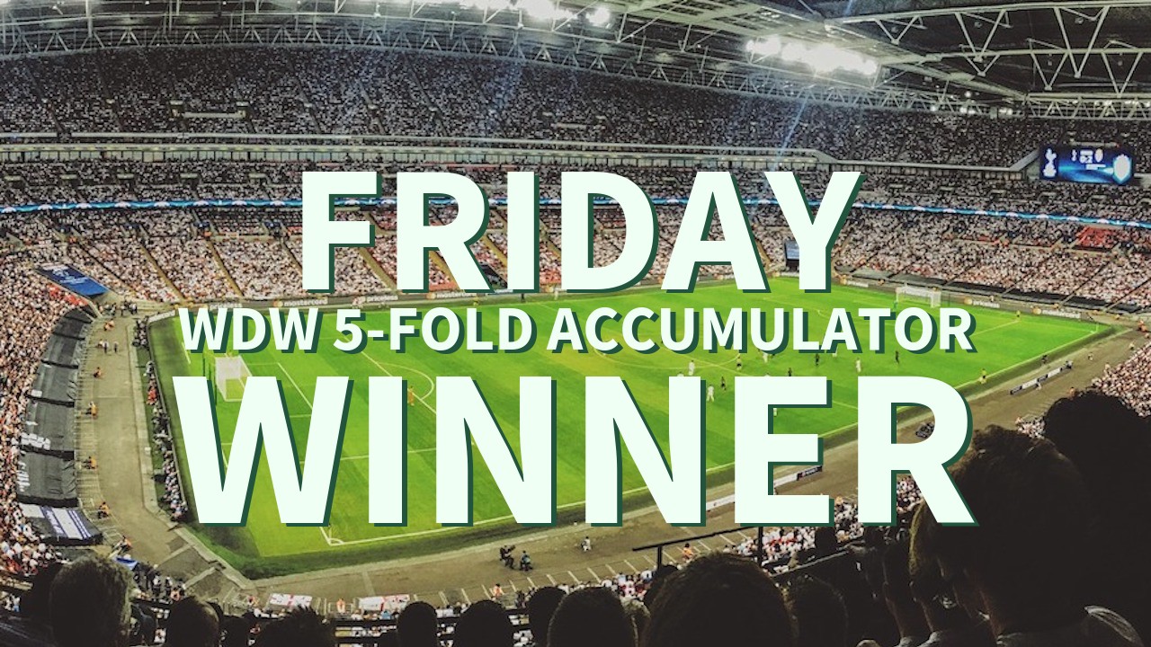 Friday 2/1 WDW 5-Fold Accumulator Success!