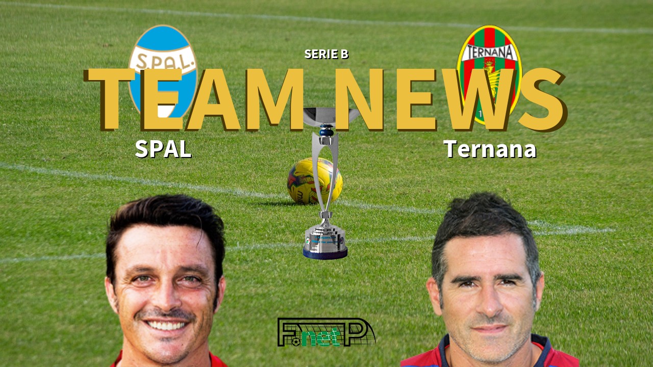 Serie B News: SPAL vs Ternana Confirmed Line-ups