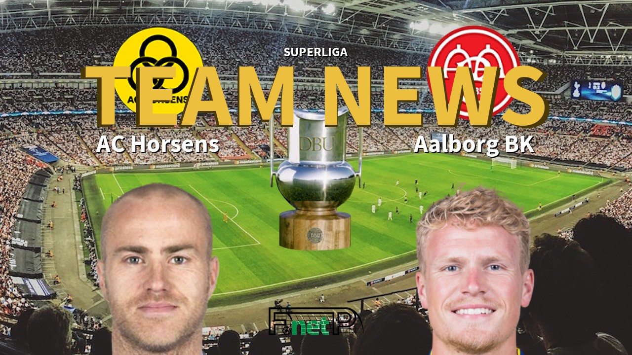 frihed Wow Email Superliga News: AC Horsens vs Aalborg BK Confirmed Line-ups