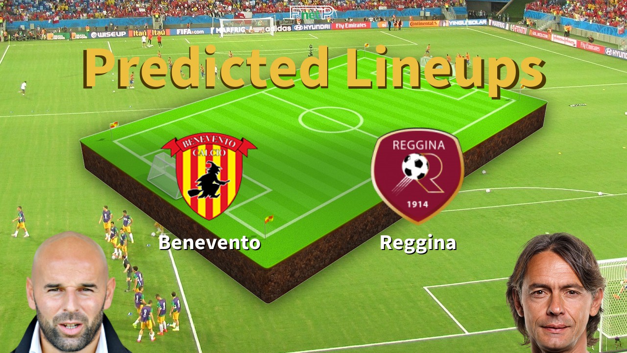Predicted Lineups and Player News for Benevento vs Reggina 15/04/23 - Serie B News