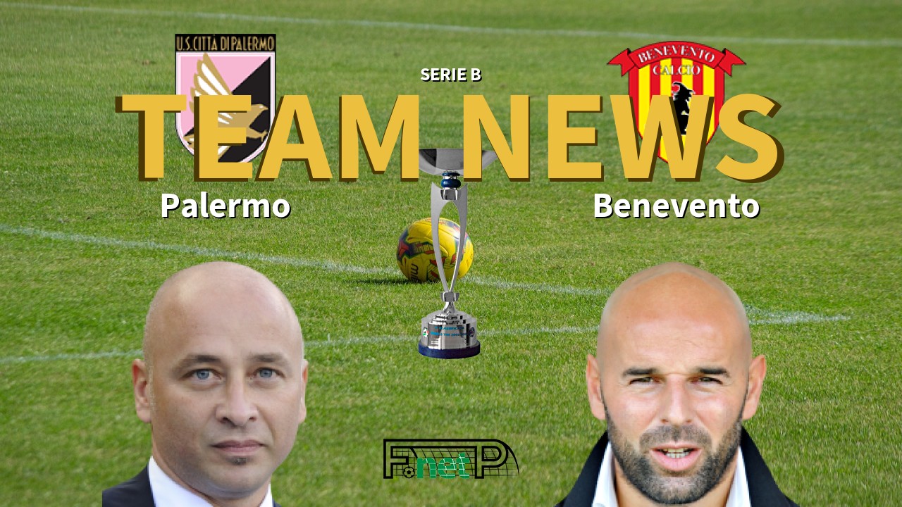 Serie B News: Palermo vs Benevento Confirmed Line-ups