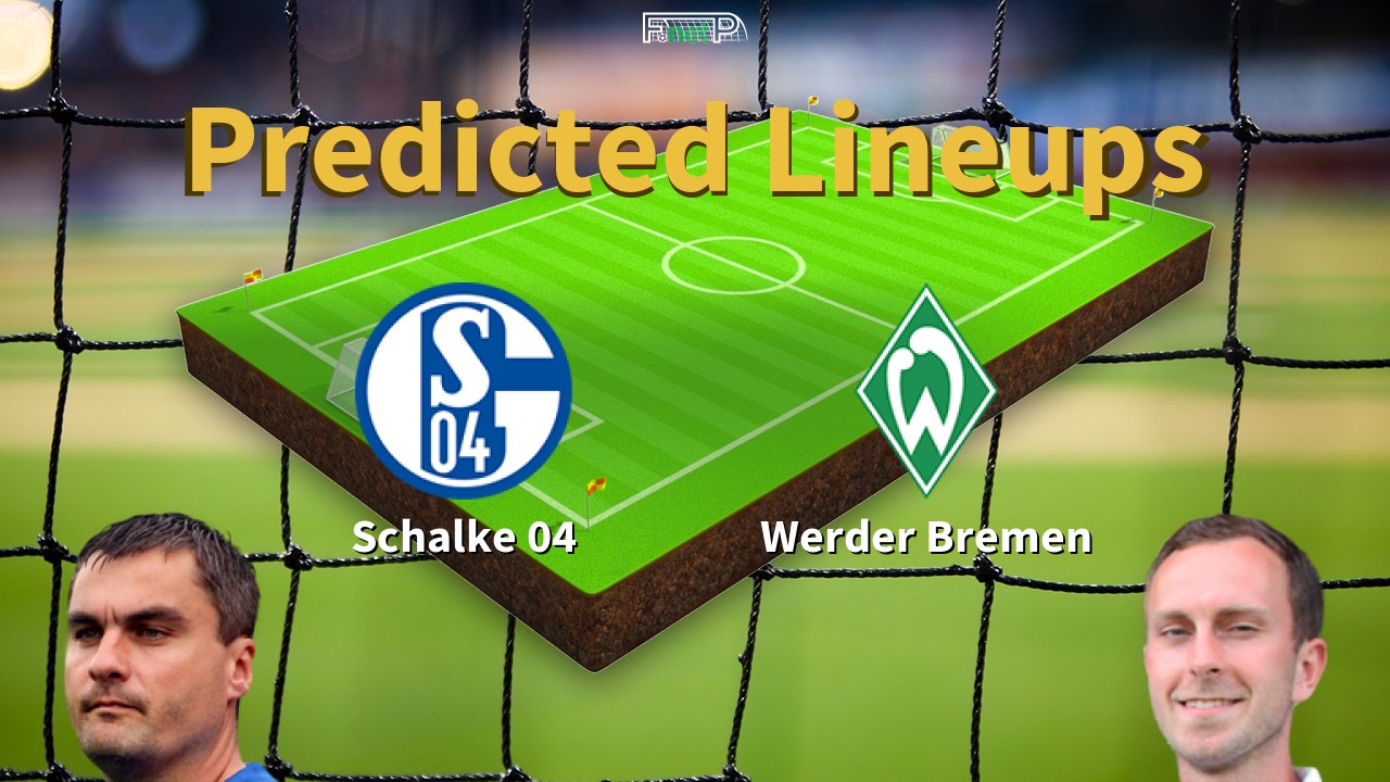 Predicted Lineups and Player Updates for Schalke vs Werder Bremen 29/04/23 - Bundesliga 1 News