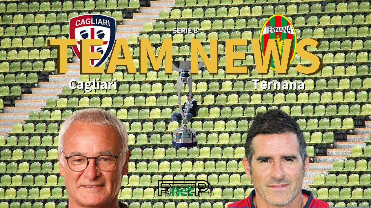 Serie B News: Cagliari vs Ternana Confirmed Line-ups