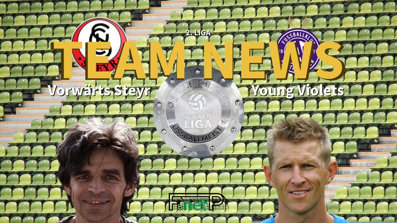 2. Liga News: Vorwärts Steyr vs Austria Wien Amateure Confirmed Line-ups