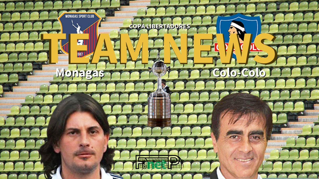 Copa Libertadores News: Monagas vs Colo-Colo Confirmed Line-ups