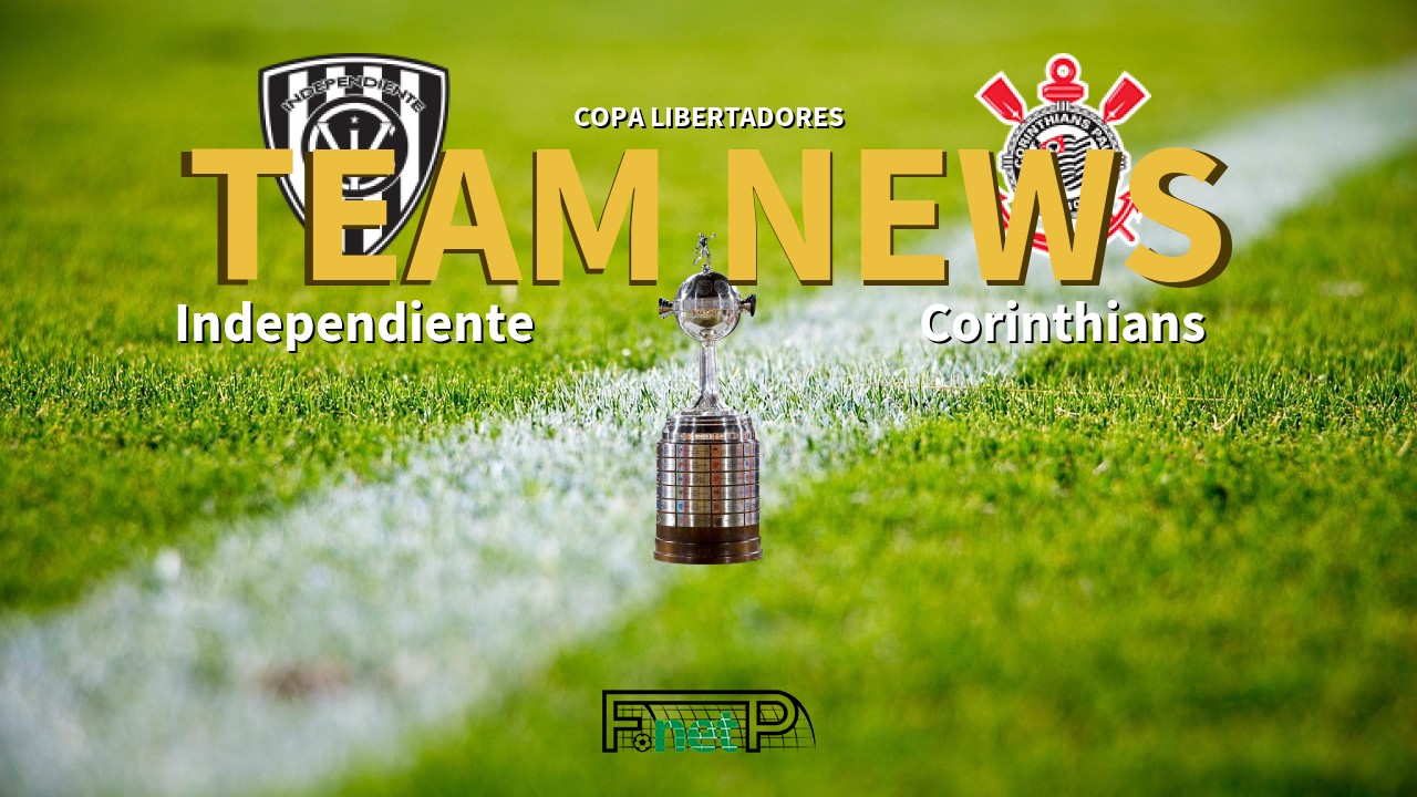 Copa Libertadores News: Independiente del Valle vs Corinthians Confirmed Line-ups
