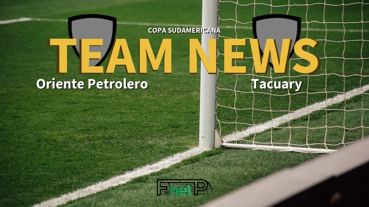 Copa Sudamericana News: Oriente Petrolero vs Tacuary Confirmed Line-ups