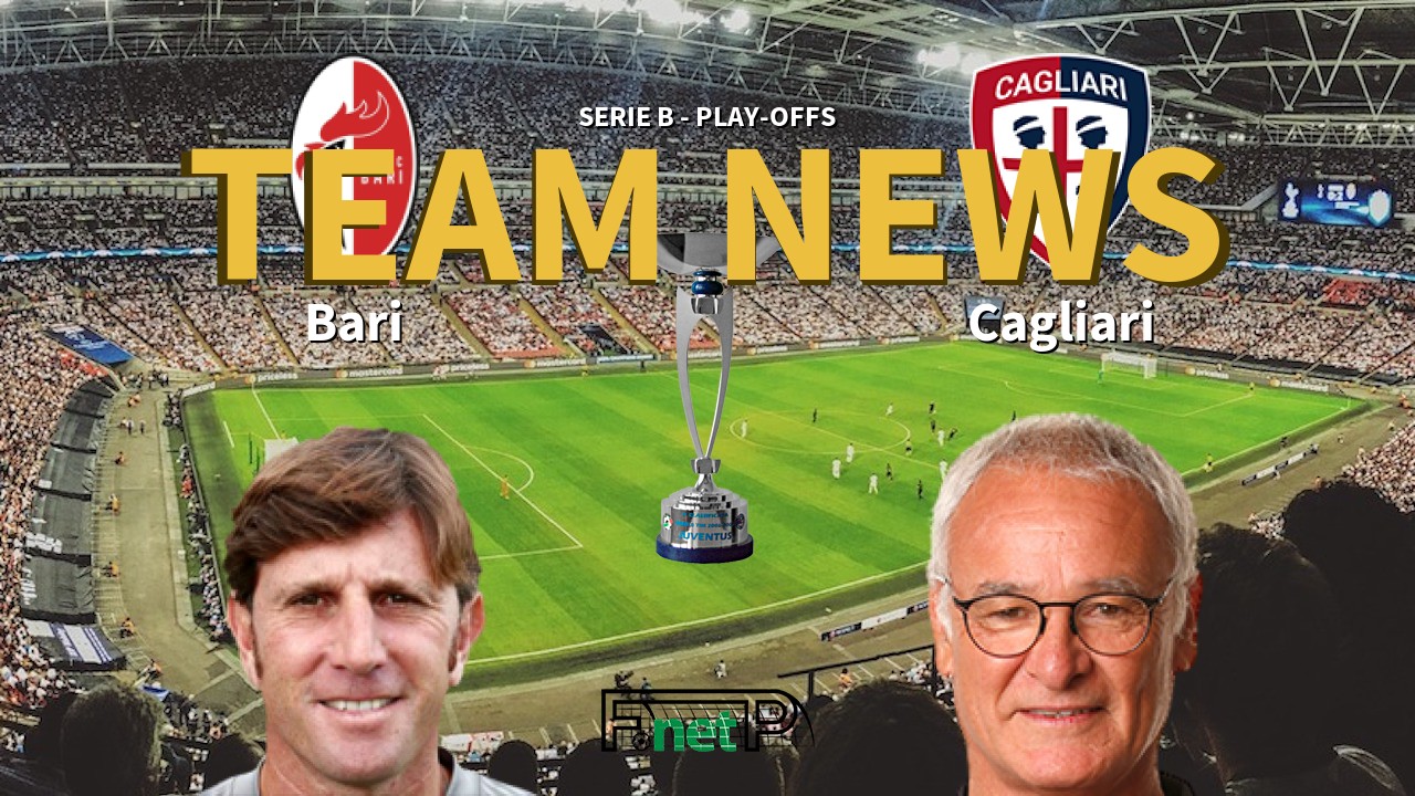 Serie B - Play-offs News: AS Bari vs Cagliari Confirmed Line-ups