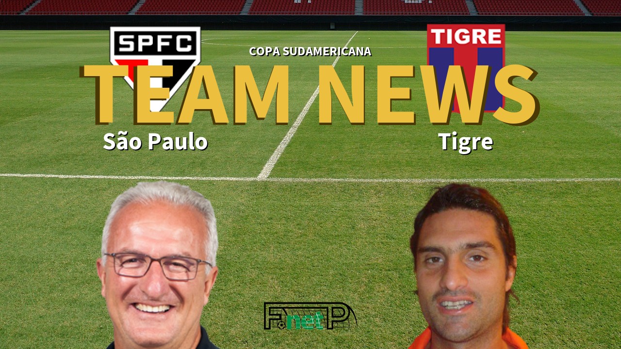 Copa Sudamericana News: São Paulo vs Tigre Confirmed Line-ups