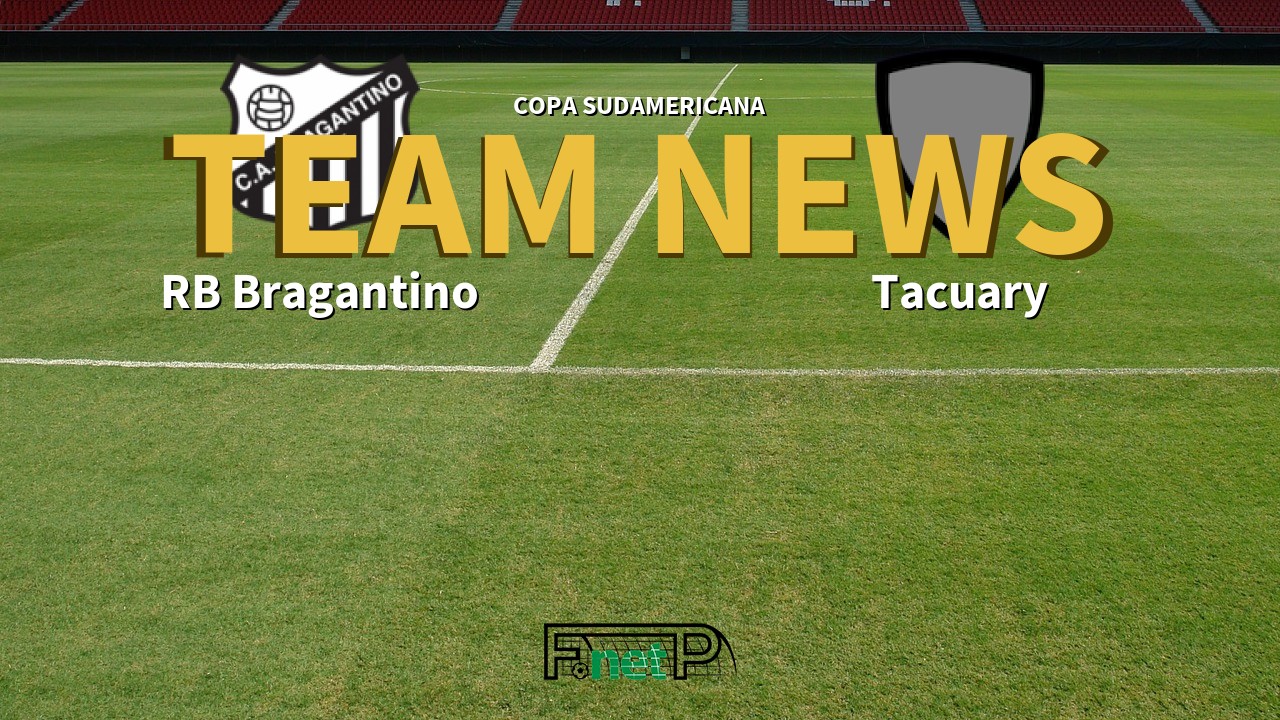 Copa Sudamericana News: Red Bull Bragantino vs Tacuary Confirmed Line-ups