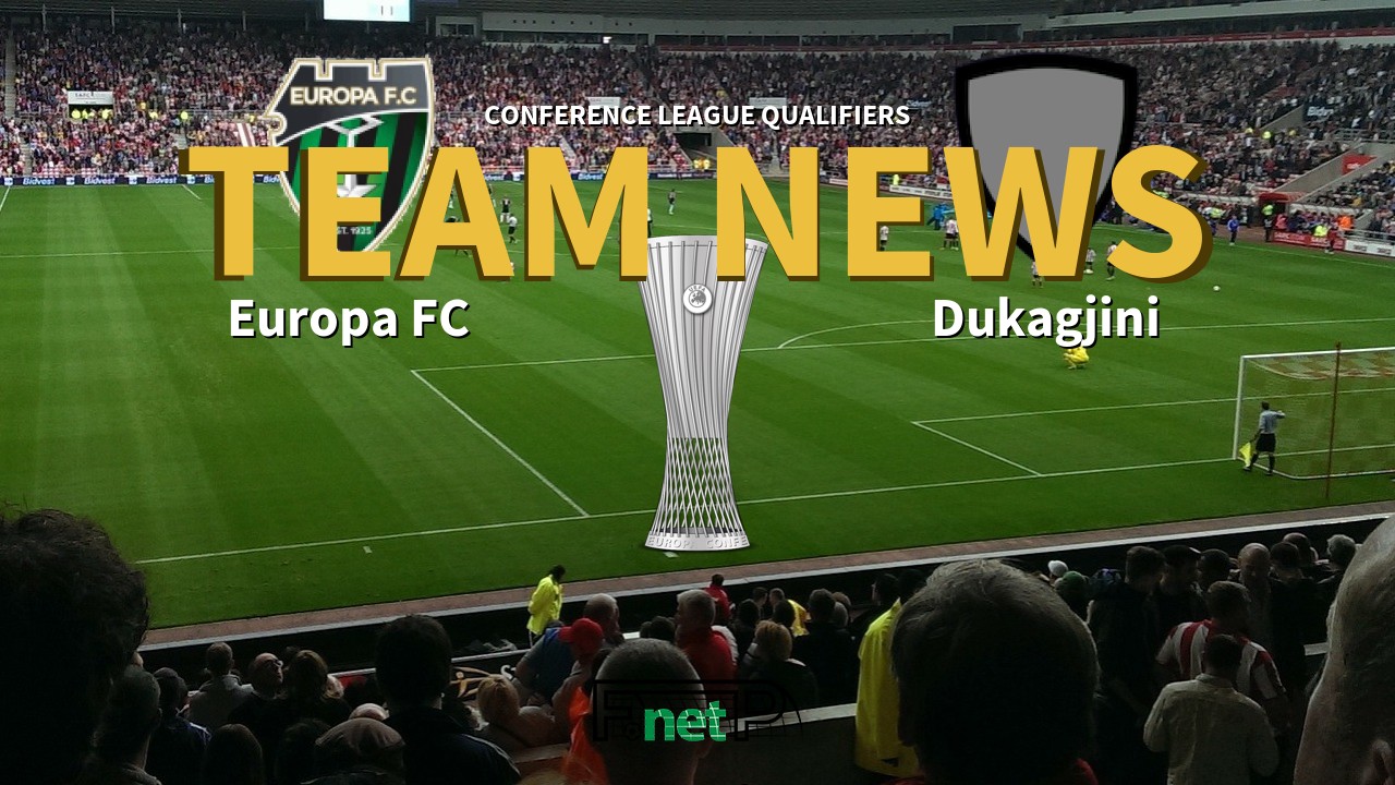 Conference League Qualifiers News: Europa FC vs Dukagjini Confirmed Line-ups