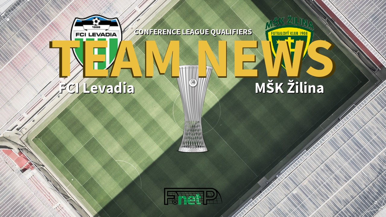 Conference League Qualifiers News: FCI Levadia vs MŠK Žilina Confirmed Line-ups