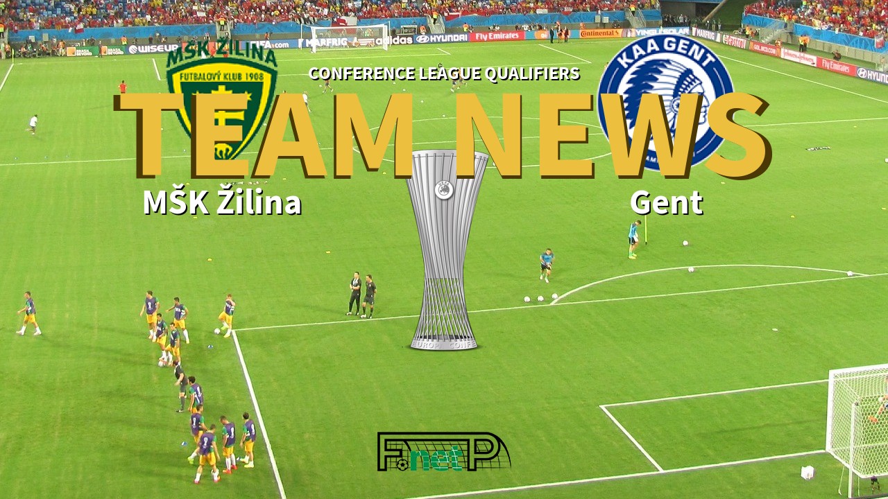 Conference League Qualifiers News: MŠK Žilina vs KAA Gent Confirmed Line-ups