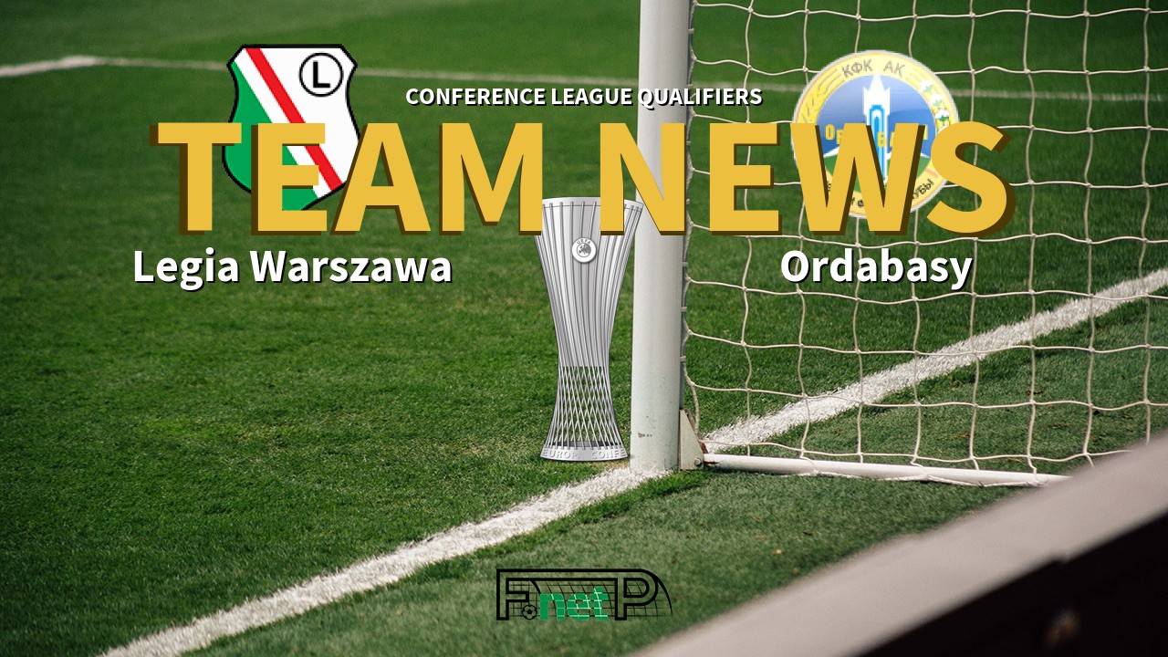 Conference League Qualifiers News: Legia Warsaw vs Ordabasy Confirmed Line-ups