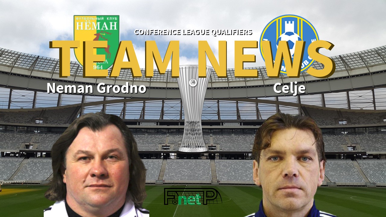 Conference League Qualifiers News: Neman Grodno vs Celje Confirmed Line-ups