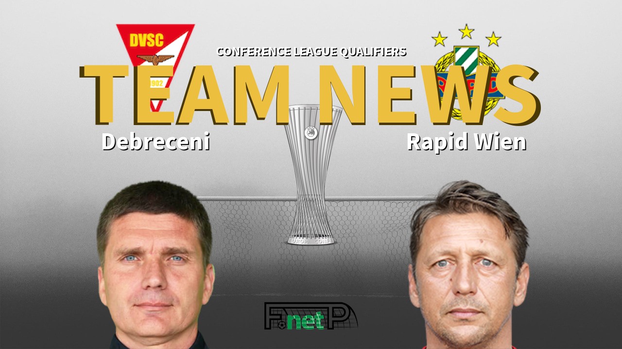 Conference League Qualifiers News: Debreceni VSC vs Rapid Vienna Confirmed Line-ups