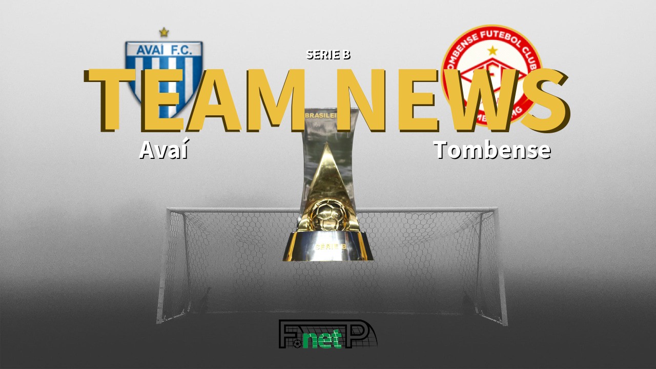 Serie B News: Avaí vs Tombense Confirmed Line-ups